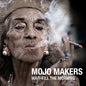 Mojo Makers: Wait Till The Morning - CD