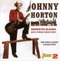 Johnny Horton: North to Alaska & Other Great Hits - CD