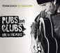 Francesco De Gregori: Pubs & Clubs: Live at the Place - CD