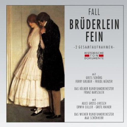 L. Fall: Bruederlein Fein - CD