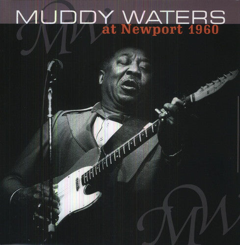 Muddy Waters: At Newport 1960 - VINYL