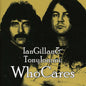 Tony Iommi: Who Cares - CD
