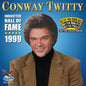 Conway Twitty: Inducted Hall of Fame 1999 - CD