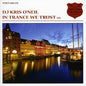 DJ Kris O'Neil: In Trance We Trust 019 - CD