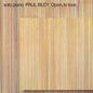Paul Bley - Open, to Love - ECM Luminescence Series LP