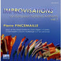 Pierre Pincemaille: Vol. 1-Improvisations on European National Anthems - CD