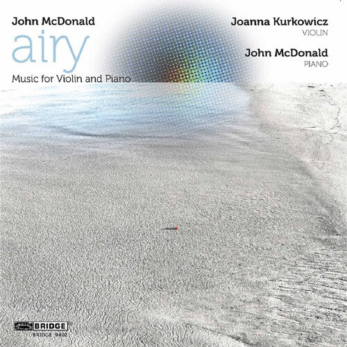 Joanna Kurkowicz: Airy: Music for Violin & Piano - CD