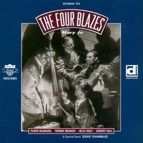 The Four Blazes: Mary Jo - CD