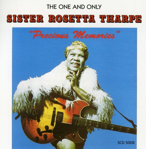 Sister Rosetta Tharpe: Precious Memories - CD