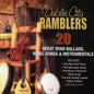 The Dublin Ramblers: 20 Great Irish Ballads, Rebel Songs and Instrumentals - CD