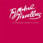 Taj Mahal Travellers: Live at the Modern Museet 1971 - VINYL