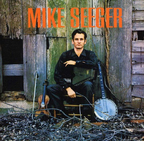 Mike Seeger: Mike Seeger - CD