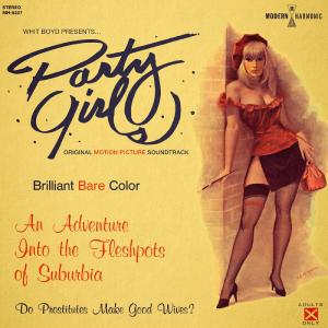 Party Girls - Original Motion Picture Soundtrack - VINYL