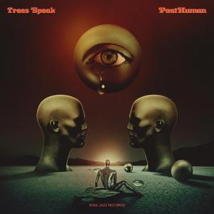 Trees Speak - PostHuman - VINYL