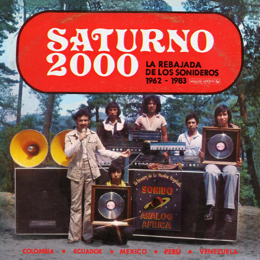 Various Artists - Saturno 2000 - La Rebajada de Los Sonideros 1962 - 1983 - VINYL