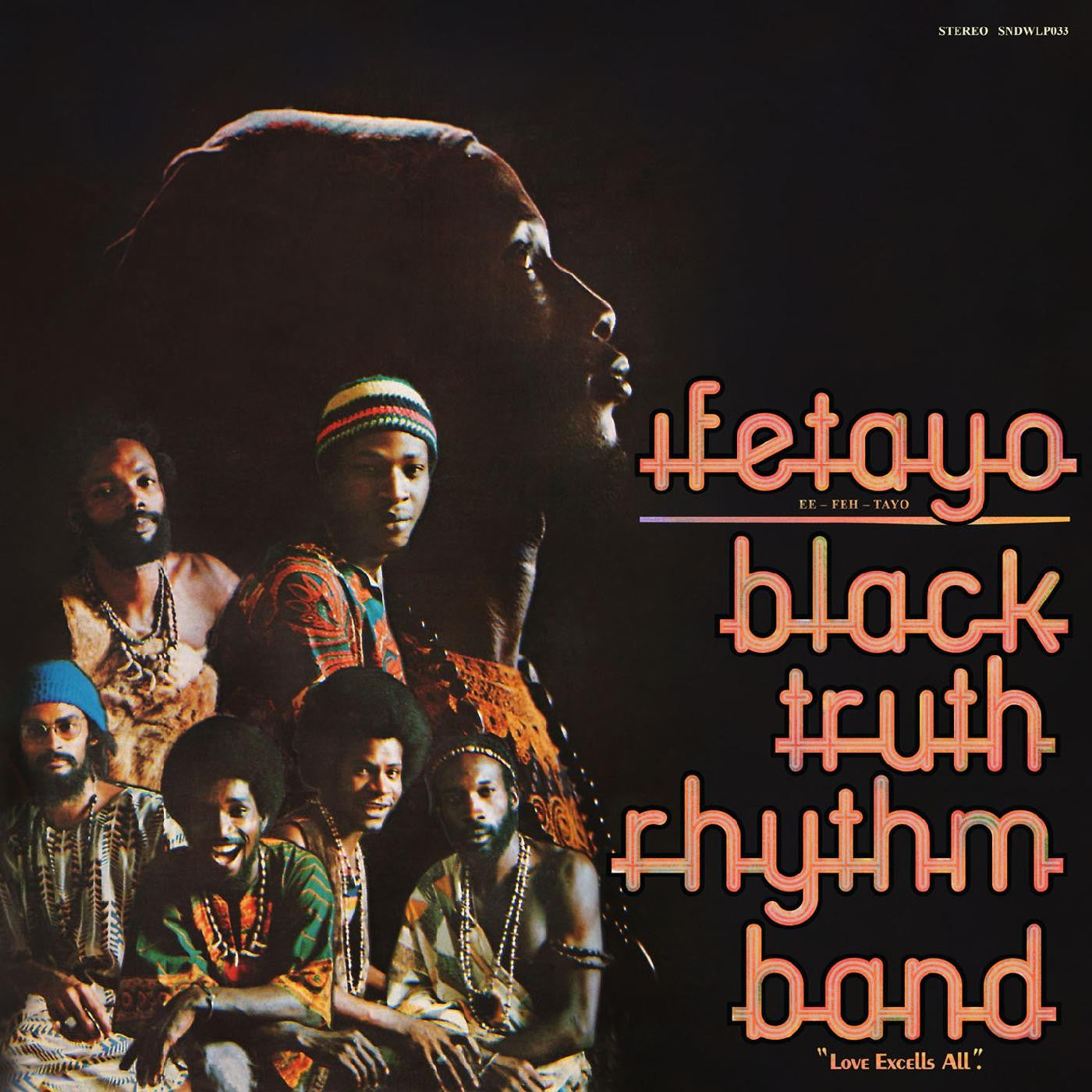 Black Truth Rhythm Band - Ifetayo (Love Excels All) - VINYL