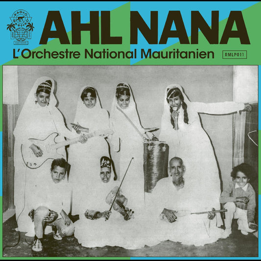 Ahl Nana - L'Orchestre National Mauritanien - VINYL