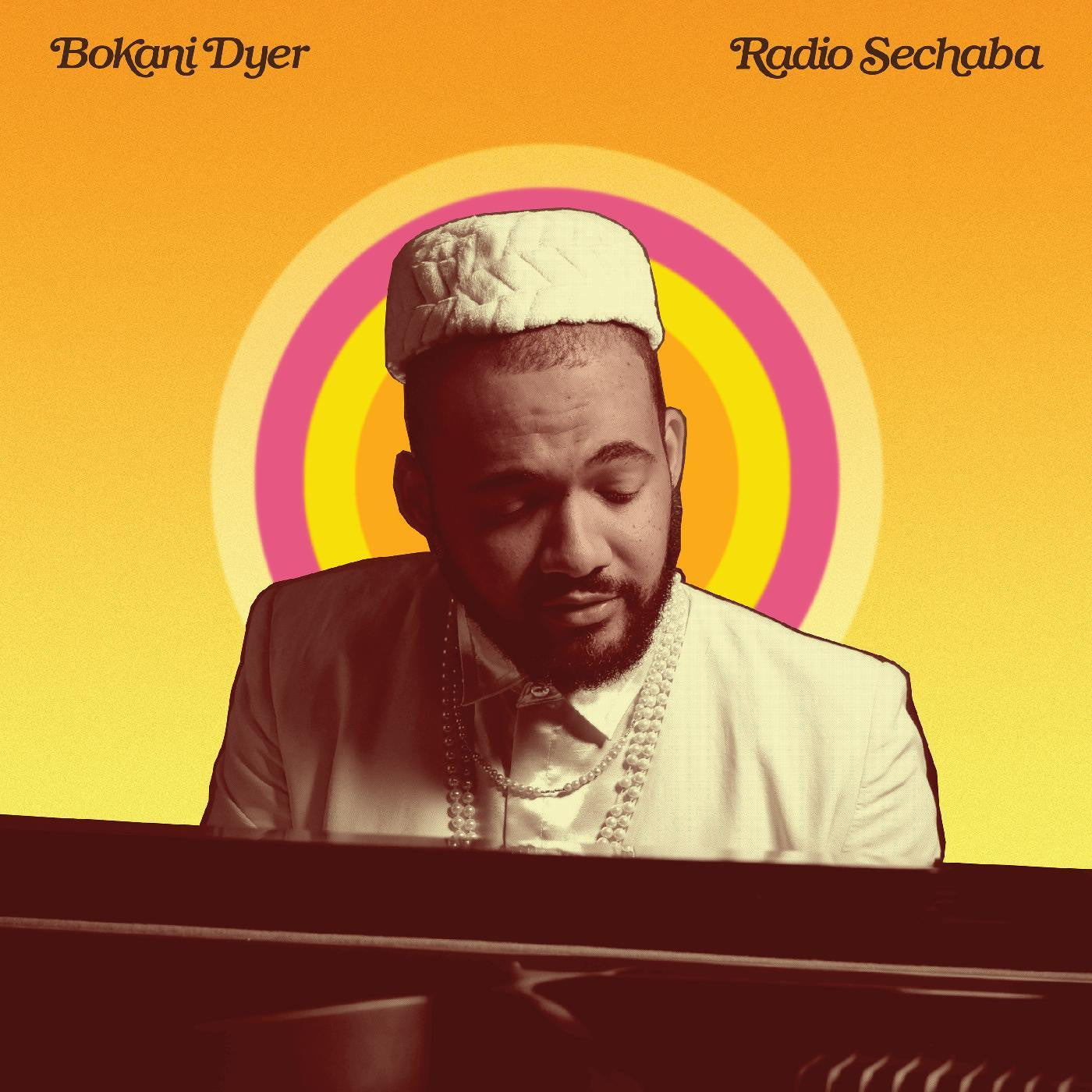 Bokani Dyer - Radio Sechaba - VINYL