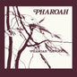 Pharoah Sanders - Pharoah - VINYL