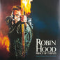 Robin Hood: Prince Of Thieves - Original Motion Picture Soundtrack - Indie LP