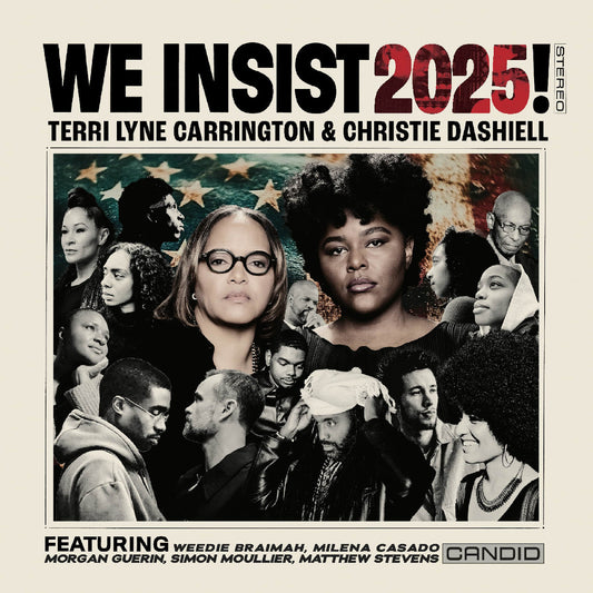 Terri Lyne Carrington & Christie Dashiell - We Insist 2025! - VINYL