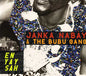 Janka Nabay & the Bubu Gang: En Yay Sah - CD