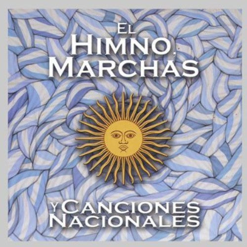Various Artists: El Himno Marchas y Canciones Nacionales - CD