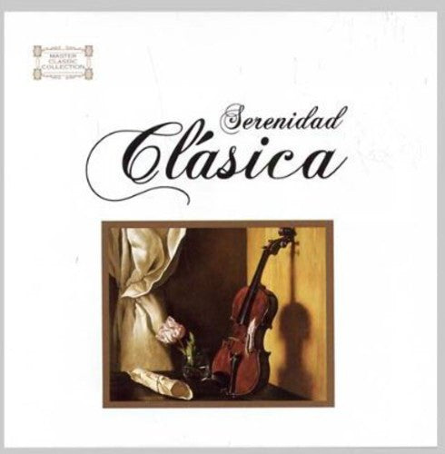 Serenidad Clasica: Serenidad Clasica - CD