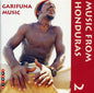 Various Artists: Music From Honduras, Vol. 2 - CD