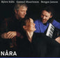 Stabi, Bjorn / Mauritzson, Gunnel / Janson, Bengan: Nara - CD
