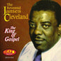 Rev. James Cleveland: King of Gospel - CD