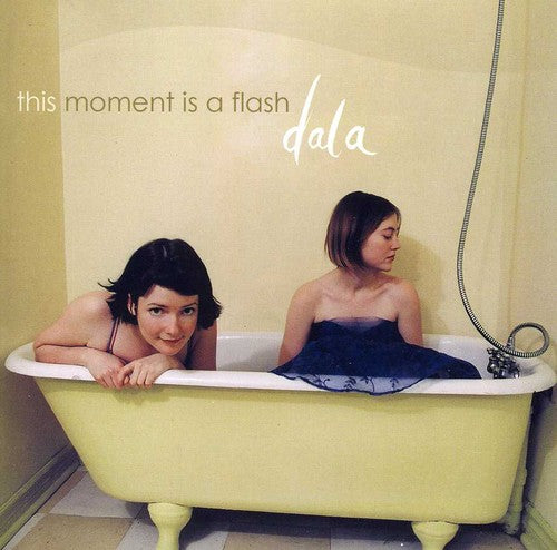 Dala: This Moment Is a Flash - CD