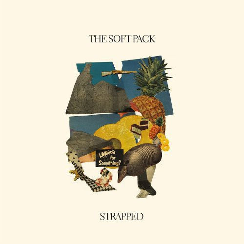 The Soft Pack: Strapped - VINYL
