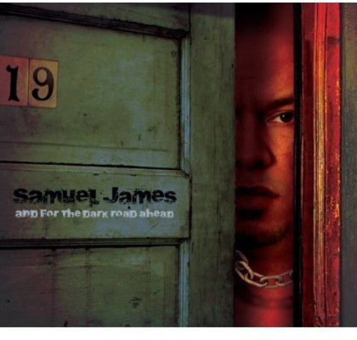 Samuel James: And For The Dark Road Ahead - CD