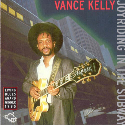 Vance Kelly: Joyriding in the Subway - CD