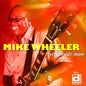 Mike Wheeler: Self Made Man - CD