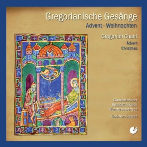 Pater Godehard Joppich: Chants: Advent Christmas - CD