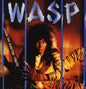 W.A.S.P.: The Electric Circus - VINYL