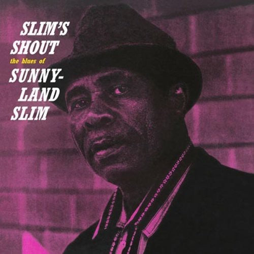 Sunnyland Slim: Slim's Shout - VINYL