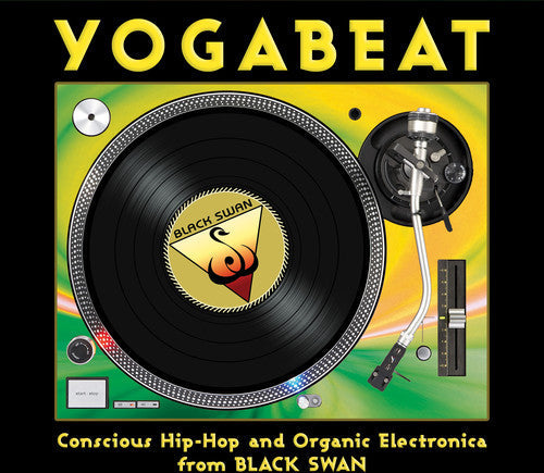 Various Artists: Yogabeat: Conscious Hip Hop & Organic Electronica - CD
