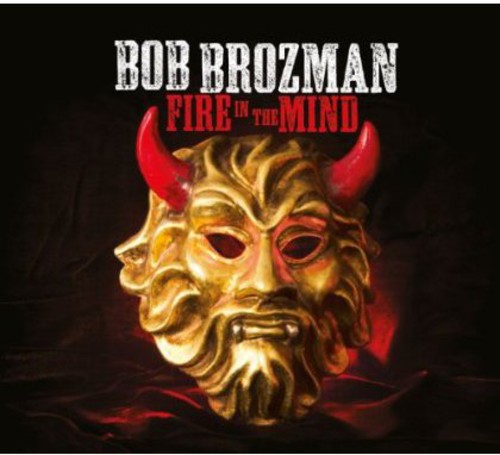Bob Brozman: Fire in the Mind - CD