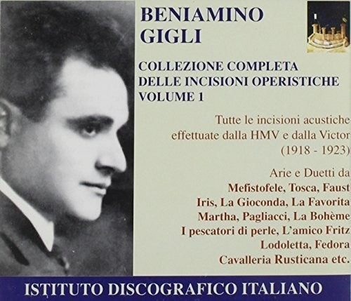 Beniamino Gigli: Complete HMV & Vctor Recordings I: 1918-1923 - CD