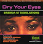 Brenda & the Tabulations: Dry Your Eyes - CD