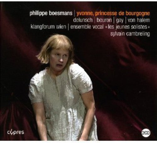 Boesmans / Klangforum Wien: Yvonne Princesse de Bourgogne - CD