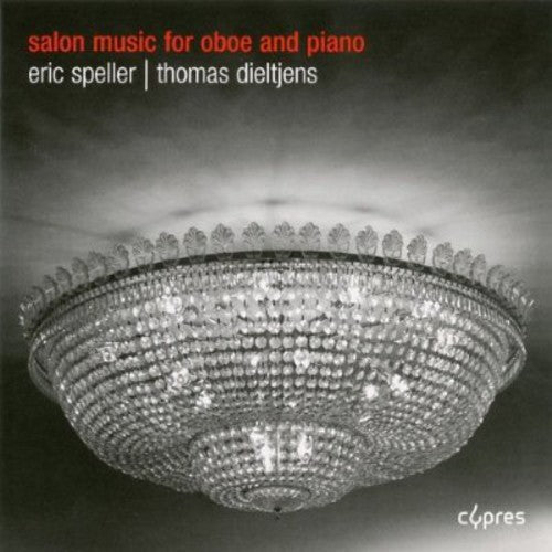 Eric Speller: Salon Music for Oboe & Piano - CD