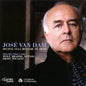 José van Dam: Recital at la Monnaie / de Munt - CD
