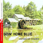 Victims of Chance: Goin Home Blue - CD