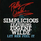 Simplicious: Let Her Feel It - CD
