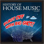 Various Artists: Blast Off Big Shot: History House 1 / Var - CD