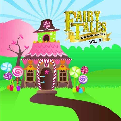 Various Artists: Fairy Tales, Kid Stories and Fun Vol. 3 - CD